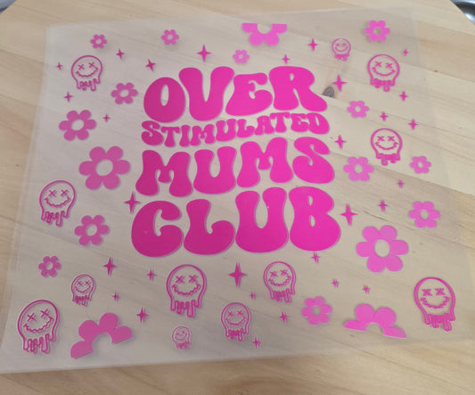 20oz Over Stimulated Mums Wrap